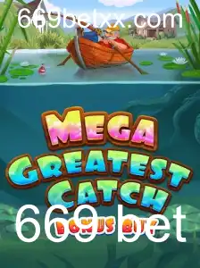 Descubra o Fascinante Mundo de MegaGreatestCatchBonusBuy com 669 Bet